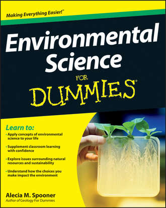 Alecia Spooner M.. Environmental Science For Dummies