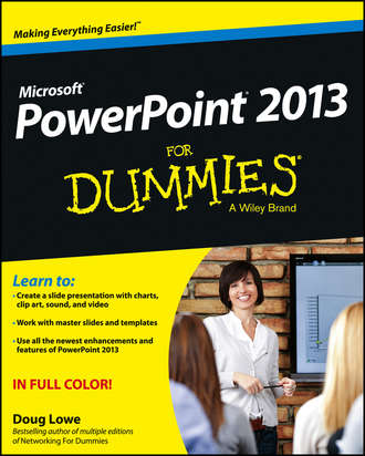 Doug  Lowe. PowerPoint 2013 For Dummies