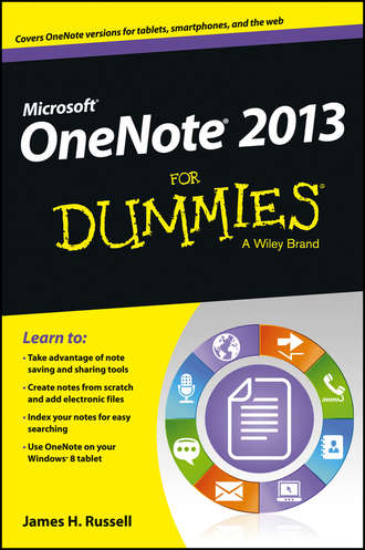 James Russell H.. OneNote 2013 For Dummies