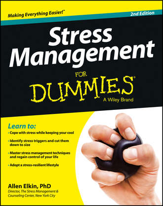 Allen  Elkin. Stress Management For Dummies