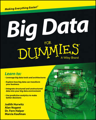 Marcia  Kaufman. Big Data For Dummies