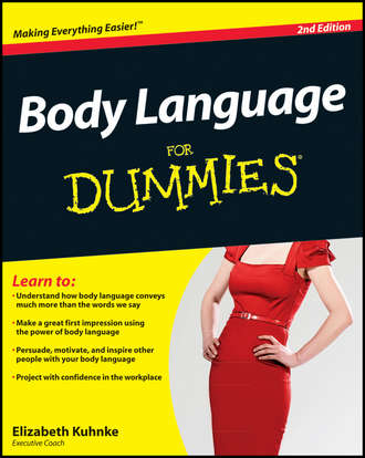 Elizabeth  Kuhnke. Body Language For Dummies