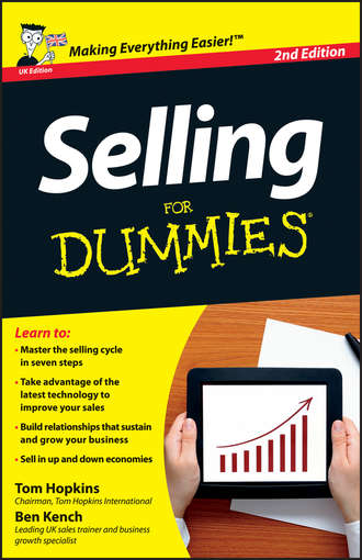 Ben  Kench. Selling For Dummies