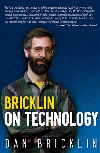 Dan  Bricklin. Bricklin on Technology
