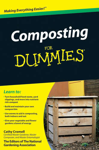 Cathy  Cromell. Composting For Dummies
