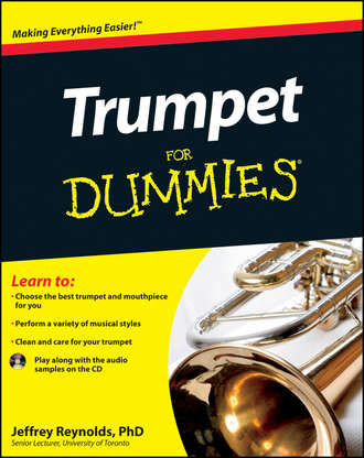Jeffrey  Reynolds. Trumpet For Dummies