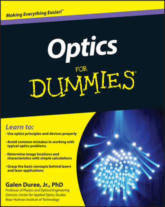 Optics For Dummies. Galen Duree C.