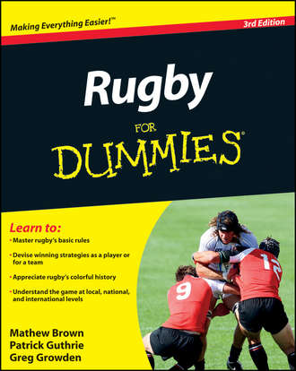 Mathew  Brown. Rugby For Dummies