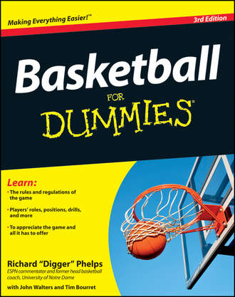 Richard  Phelps. Basketball For Dummies