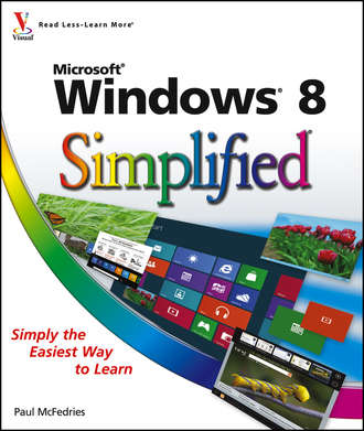 Paul  McFedries. Windows 8 Simplified