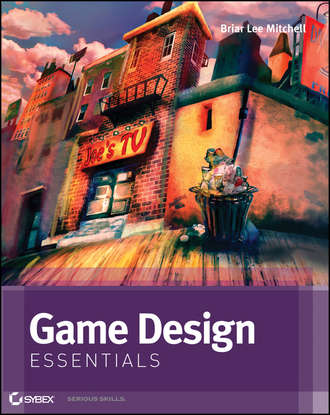 Briar Mitchell Lee. Game Design Essentials