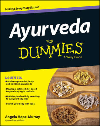Ayurveda For Dummies. Angela  Hope-Murray