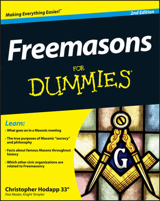 Christopher  Hodapp. Freemasons For Dummies
