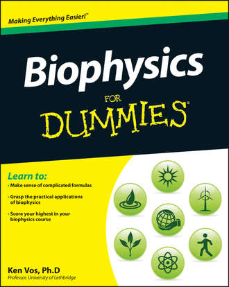 Ken  Vos. Biophysics For Dummies