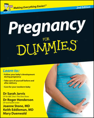 Pregnancy For Dummies. Joanne  Stone