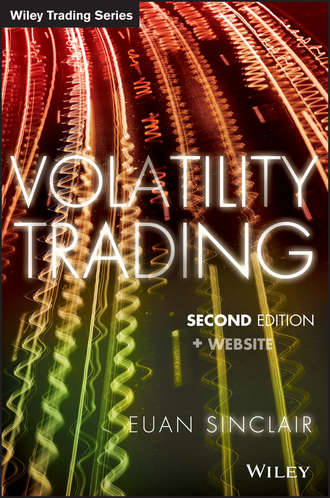 Euan  Sinclair. Volatility Trading