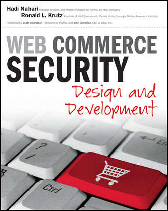Hadi  Nahari. Web Commerce Security. Design and Development