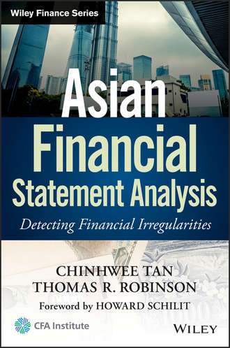ChinHwee  Tan. Asian Financial Statement Analysis. Detecting Financial Irregularities