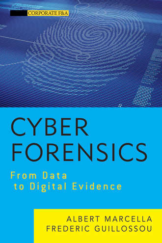 Frederic  Guillossou. Cyber Forensics. From Data to Digital Evidence