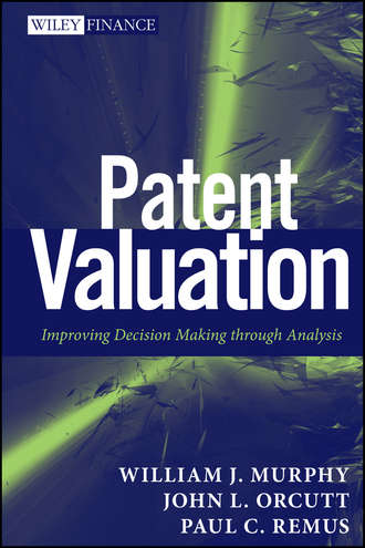 Paul Remus C.. Patent Valuation. Improving Decision Making through Analysis