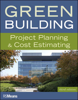 RSMeans. Green Building. Project Planning and Cost Estimating