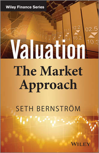 Seth  Bernstrom. Valuation. The Market Approach