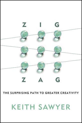 Zig Zag. The Surprising Path to Greater Creativity. Keith  Sawyer