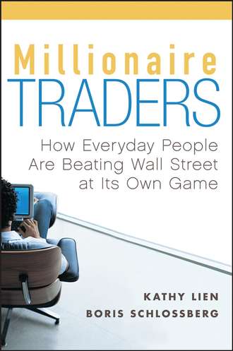 Kathy  Lien. Millionaire Traders. How Everyday People Are Beating Wall Street at Its Own Game