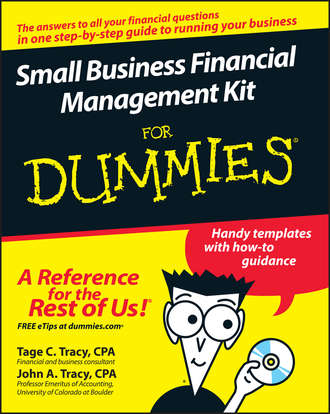 Tage Tracy C.. Small Business Financial Management Kit For Dummies