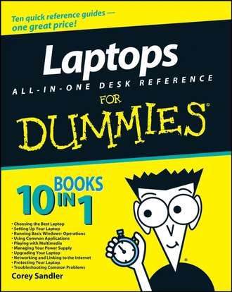 Corey  Sandler. Laptops All-in-One Desk Reference For Dummies
