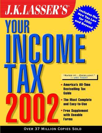 J.K. Institute Lasser. J.K. Lasser's Your Income Tax 2002