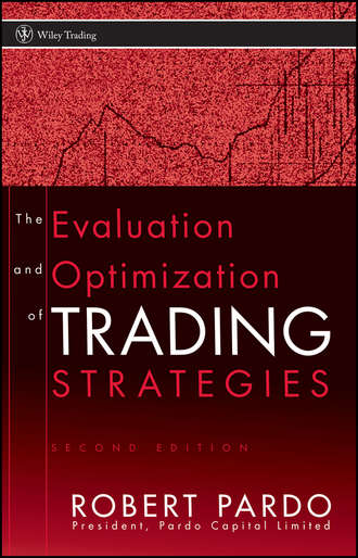 Robert  Pardo. The Evaluation and Optimization of Trading Strategies