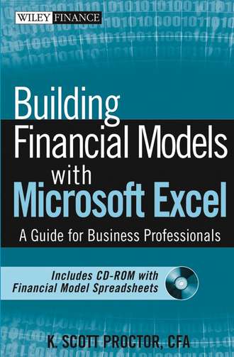 K. Proctor Scott. Building Financial Models with Microsoft Excel. A Guide for Business Professionals