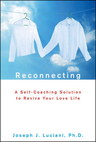Reconnecting. A Self-Coaching Solution to Revive Your Love Life. 