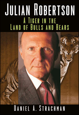 Daniel Strachman A.. Julian Robertson. A Tiger in the Land of Bulls and Bears