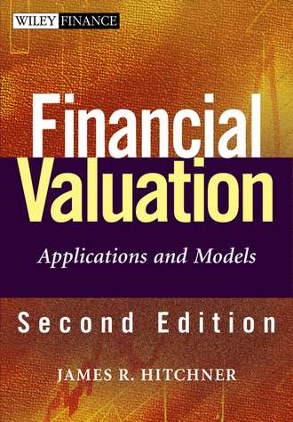 James Hitchner R.. Financial Valuation. Applications and Models