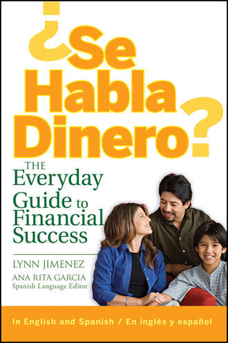Lynn  Jimenez. ?Se Habla Dinero?. The Everyday Guide to Financial Success