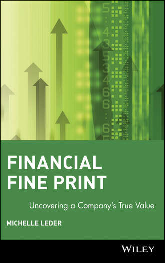 Michelle  Leder. Financial Fine Print. Uncovering a Company's True Value