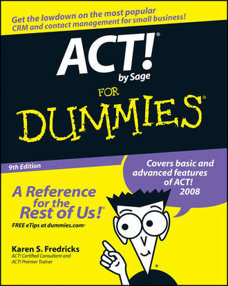 Karen Fredricks S.. ACT! by Sage For Dummies