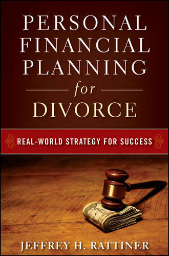 Jeffrey Rattiner H.. Personal Financial Planning for Divorce