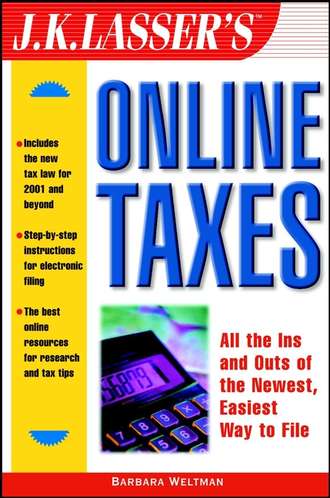 Barbara  Weltman. J.K. Lasser's Online Taxes