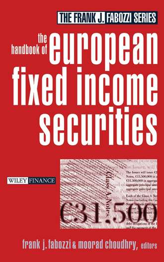 Moorad  Choudhry. The Handbook of European Fixed Income Securities