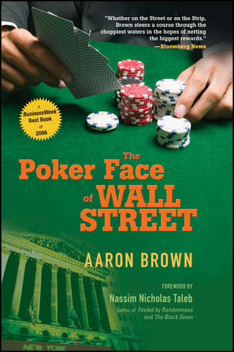 Aaron Brown. The Poker Face of Wall Street