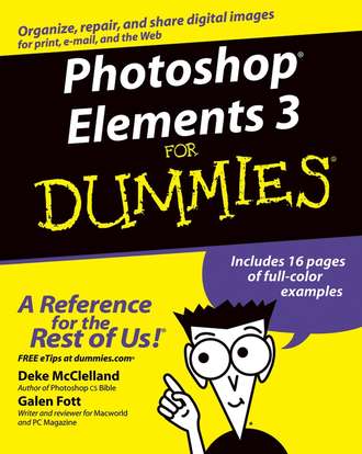 Deke  McClelland. Photoshop Elements 3 For Dummies