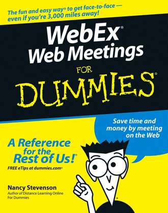 Nancy  Stevenson. WebEx Web Meetings For Dummies