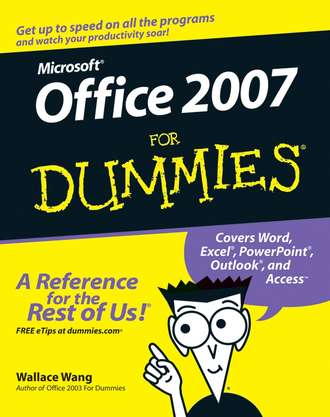 Wallace  Wang. Office 2007 For Dummies