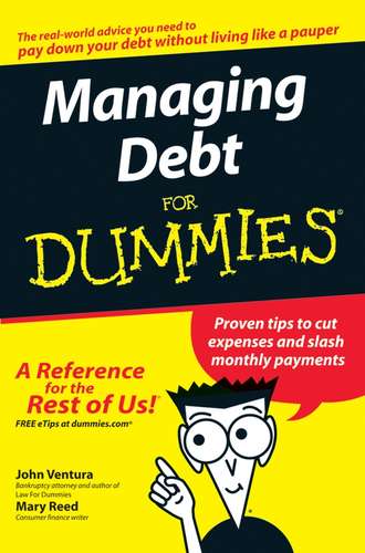 John  Ventura. Managing Debt For Dummies