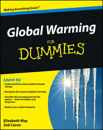 Elizabeth  May. Global Warming For Dummies