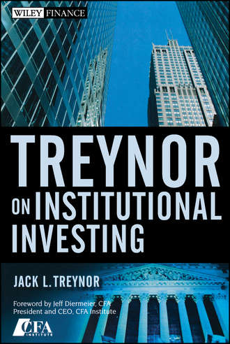 Jack Treynor L.. Treynor On Institutional Investing
