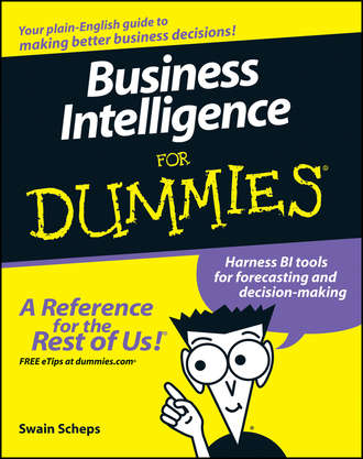Swain  Scheps. Business Intelligence For Dummies